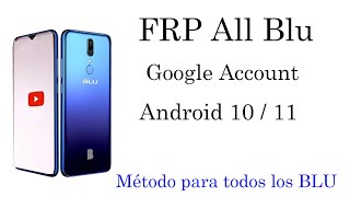 FRP all Blu with Android 10 or 11 - Bypass Google Account - Remove Google Account for Every Blu screenshot 5