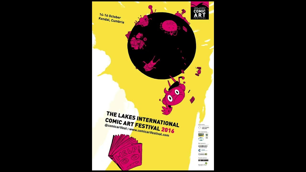 10 Years of the Lakes International Comic Art Festival - 10 Awesome LICAF Posters from 2013 - 2022!