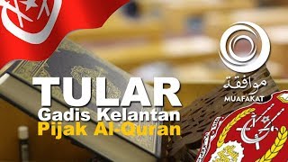 Tular gadis Kelantan pijak Al Quran