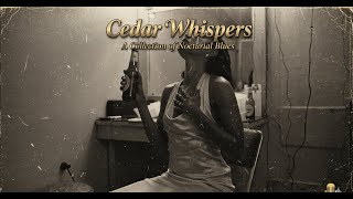 Download Lagu Cedar Whispers - Slow Blues Soul Music | Emotional Female Vocals MP3