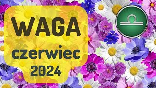 WAGA ♎ CZERWIEC 2024 ♎ prognoza Tarota 💚KTOŚ CIĘ ROZCZAROWAŁ? WYWIERA PRESJĘ?ODPUŚĆ I RÓB SWOJE💚