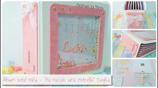 Álbum bebé niña - Colección &quot;Ha nacido una estrella&quot; de Dayka -  Scrapbooking