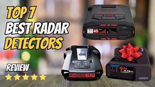 Top 7 Best Radar Detectors of 2026  | Long-Range, Smart Filters &amp; Arrows | Cobra vs Uniden vs Escort