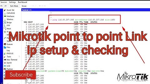 MikroTik Router P2P Setup and check Step by Step