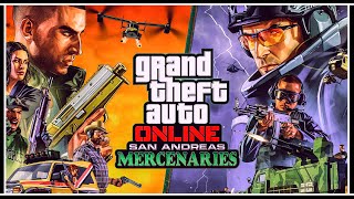 ПОЛНЫЙ ОБЗОР ОБНОВЛЕНИЯ «GTA Online: San Andreas Mercenaries»