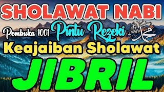 Download Lagu SHOLAWAT JIBRIL PENARIK REZEKI PALING DAHSYAT, Sholawat Nabi Muhammad SAW, SALAWAT PALING MERDU MP3 Download Lagu SHOLAWAT JIBRIL PENARIK REZEKI PALING DAHSYAT, Sholawat Nabi Muhammad SAW, SALAWAT PALING MERDU MP3