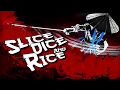 Slice Dice and Rice Original SoundTrack - 01 Main Menu