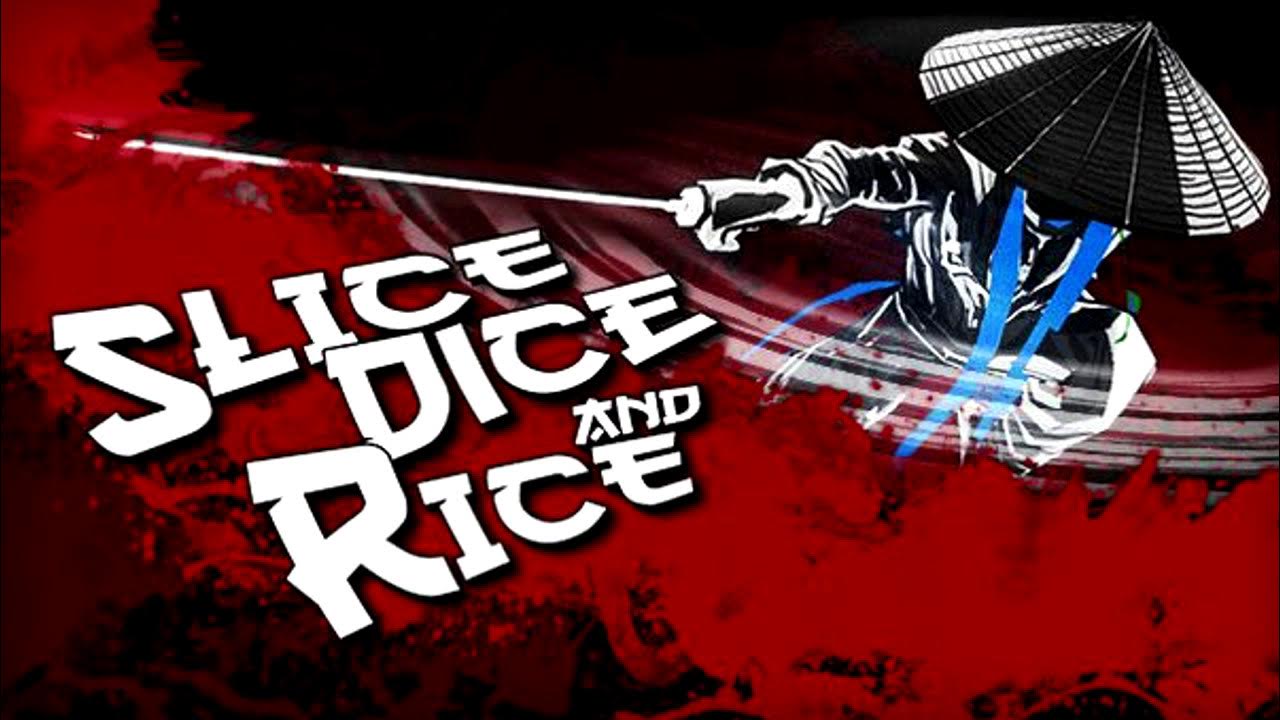 Slice dice полная. Slice and dice. слайс дайс. cracked games.