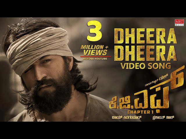 Dheera Dheera Full Video Song | KGF Kannada Movie | Yash | SrinidhiShetty |Prashanth Neel | Hombale class=