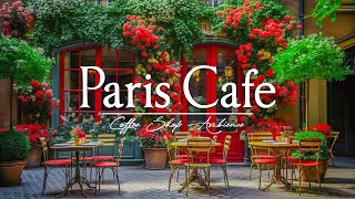 Парижское джаз кафе | фоновая музыка для кафе ☕ джаз музыка для расслабления и снятия стресса #6