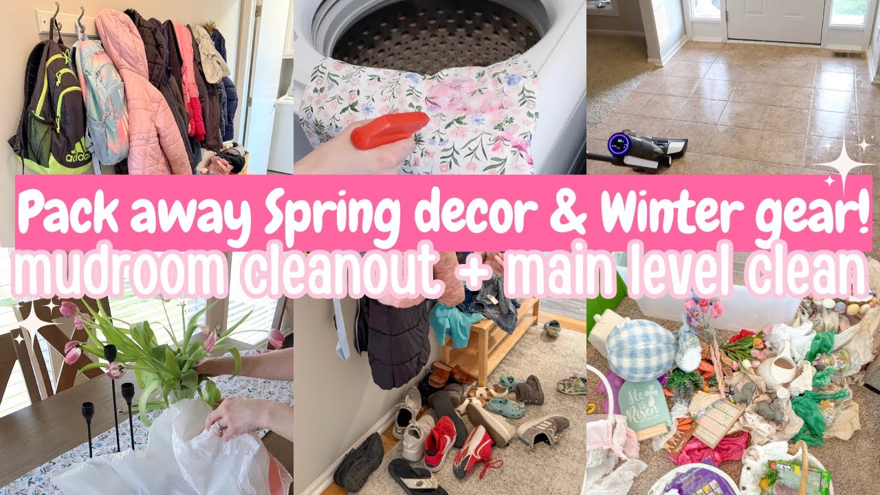 SPRING DECOR TAKEDOWN & MUDROOM/HALLWAY ORGANIZATION + CLEANING MOTIVATION