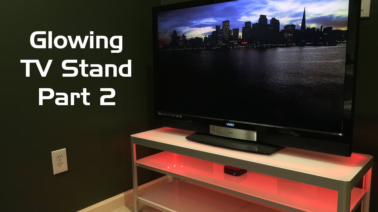 Glowing Tv Stand With Philips Hue Lightstrip Plus Part 2 Youtube