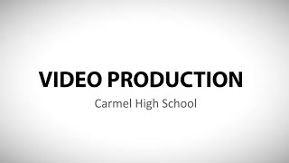 Video Production 1 - Curriculum Night 2021-22