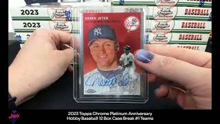 2023 Topps Chrome Platinum Anniversary Baseball 12 Box Case Break #1