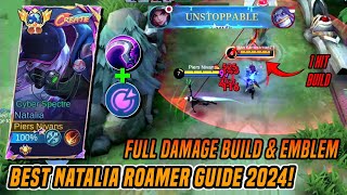 HOW TO PLAY NATALIA ROAMER LIKE A PRO 2024 | BEST BUILD NATALIA - MLBB