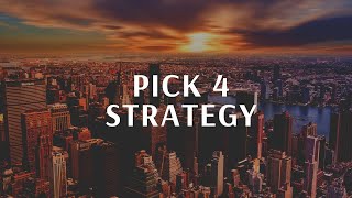 PICK 4- PICK 4 LOTTERY STRATEGY