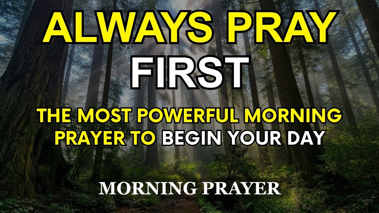 Put God First Today | The Most Powerful Morning Prayer to Begin Your Day |Psalm 121 Morning Devotion