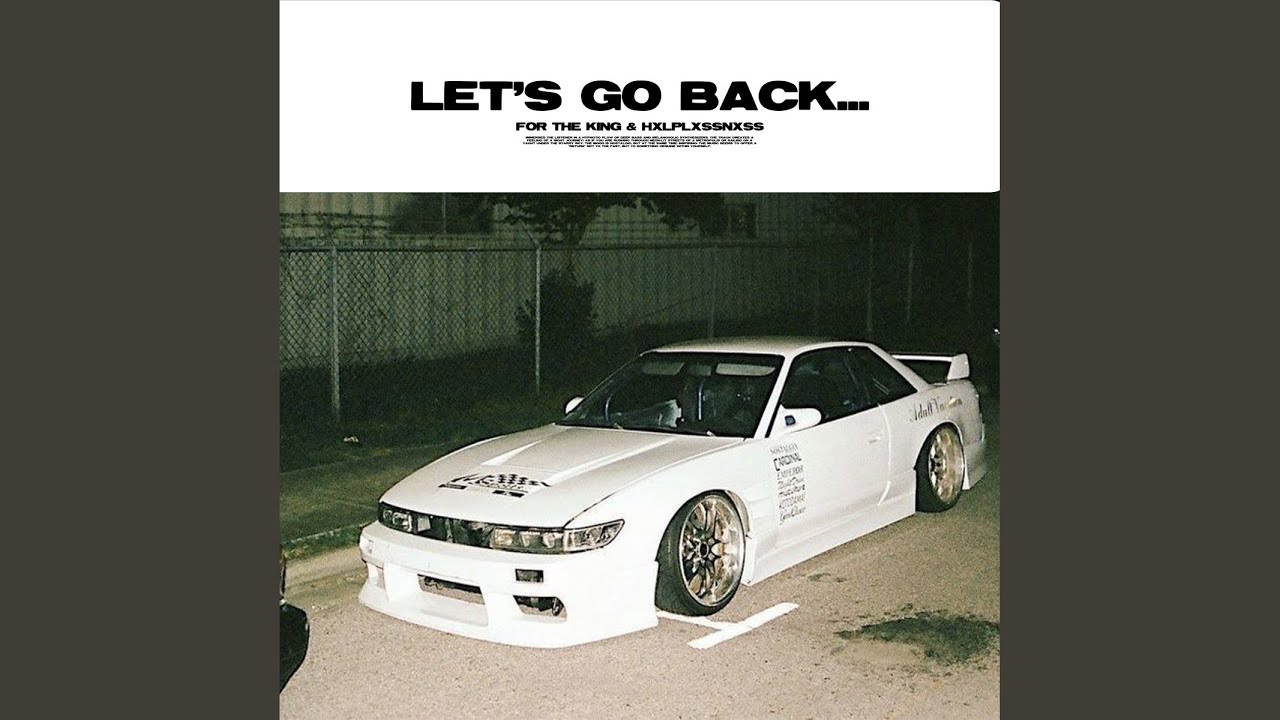 Let's Go Back... (Slowed) adlı videoyu YouTube'da izle Let's Go Back... (Slowed) adlı videoyu YouTube'da izle
