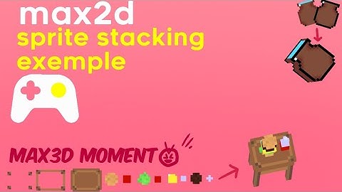 max2d, sprite stacking showcase #max2d #max2dtutorial #gamedev #developer #devlog #tutorial #max3d