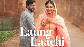 Laung Laachi Title Track Lyrics - with English Translation