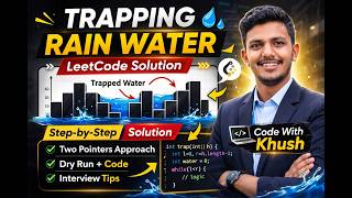 TCS NQT Asked This 🔥 | Trapping Rain Water | LeetCode Explained | Code With Khush