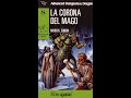 Advanced D&amp;D 8: La corona del Mago [Librogame]