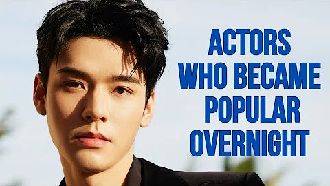 8 Talented Chinese Actors Who Became Popular Overnight - 天天要闻