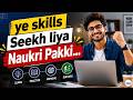 Ye Skills Seekh Liya To Naukri Pakki | Top Skills for Jobs in 2026 | Freshers Career Guide