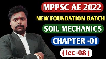 MPPSC AE Vacancy 2022- 23 | New Foundation Batch | Soil Mechanics | By Piyush Sir |