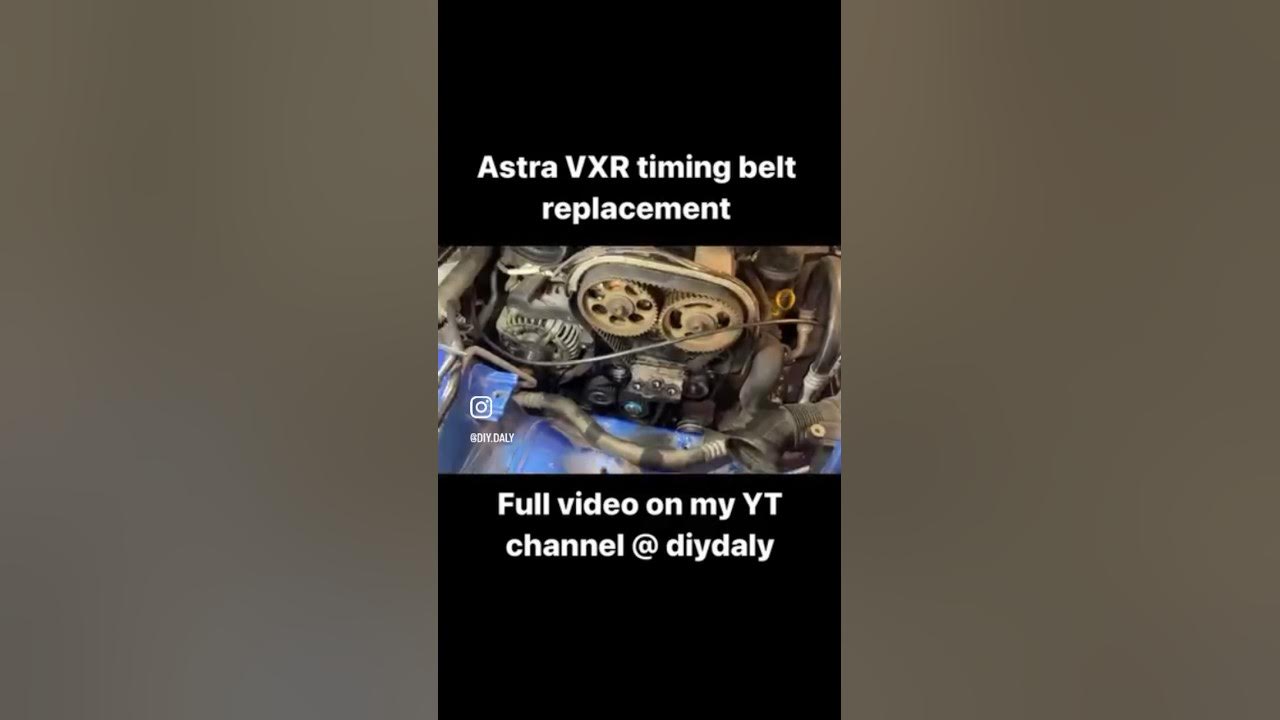 Vauxhall Astra VXR timing belt and water pump replacement Z20LEH full