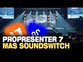 ProPresenter 7 + SoundSwitch (software de control de iluminación con ProPresenter 7)
