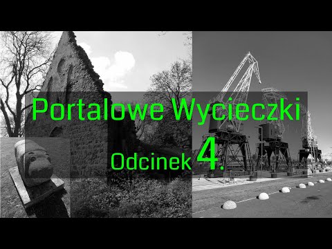 Portalowe Wycieczki - Odc. 4. Widuchowskie portale