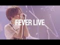 FEVER LIVE / ステレオガール『春眠』