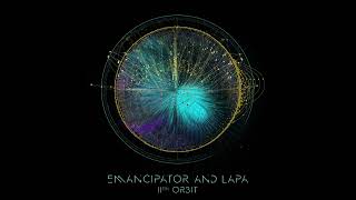 Emancipator x Lapa - 11th Orbit (Full Album) [HD]