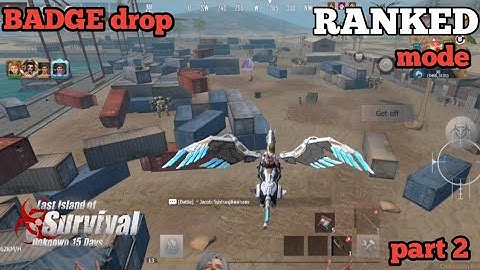 BADGE DROP RANK SERVER LAST DAY RULES SURVIVAL PART 2  || LAST ISLAND OF SURVIVAL