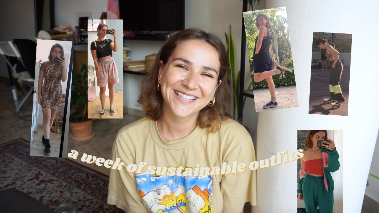 what I wear in a week | sustainable fashion