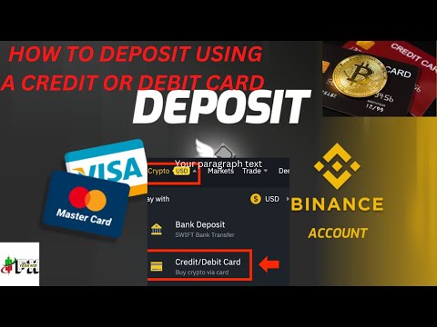 HOW TO DEPOSIT ON BINANCE USING CREDIT OR DEBIT CARD!!BUY CRYPTO USING A CREDIT OR DEBIT CARD