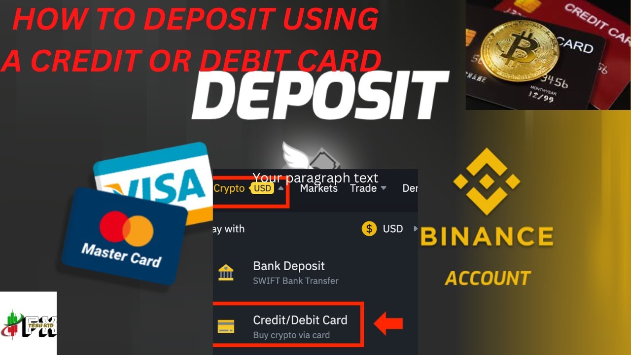 HOW TO DEPOSIT ON BINANCE USING CREDIT OR DEBIT CARD!!BUY CRYPTO USING A  CREDIT OR DEBIT CARD