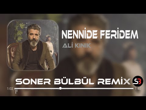 Ali Kınık - Nennide Feridem | Soner Bülbül Remix | Dam Başında Sarı Çiçek Tiktok Remix 2024 🎧