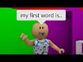 When you say your first word meme ROBLOX