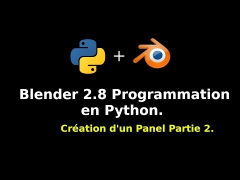 Blender 2.8 Python Création d'un Panel Partie 2
