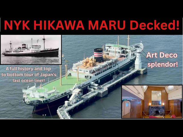 HIKAWA MARU Decked! (History and Top-to-Bottom Tour of Japan's