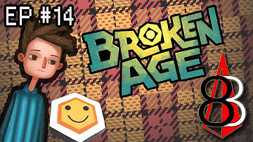 Broken Age EP #14 - BANNED FOR LIFE - 8 Byte North
