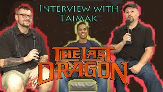 Interview with The Last Dragon star Taimak