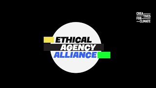 Welcome to the Ethical Agency Alliance