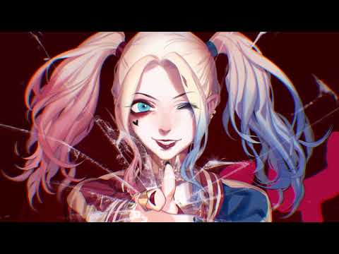 Nightcore - Harley F*Cking Quinn