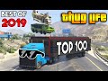 GTA 5 ONLINE : BEST OF 2019 THUG LIFE AND FUNNY MOMENTS, STUNTS (TOP 100)