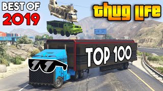 GTA 5 ONLINE : BEST OF 2019 THUG LIFE AND FUNNY MOMENTS, STUNTS (TOP 100)