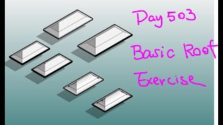 Everyday Revit (Day 503) - Basic Roof Exercise