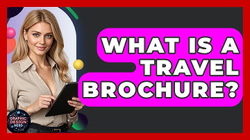 What Is A Travel Brochure? - Graphic Design Nerd